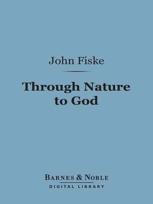 cover image of Through Nature to God (Barnes & Noble Digital Library)